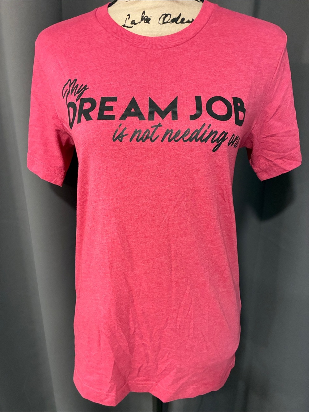 Pink Graphic Crewneck Tee - My Dream Job